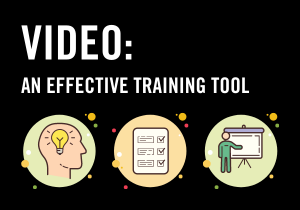 Video: an effective training tool